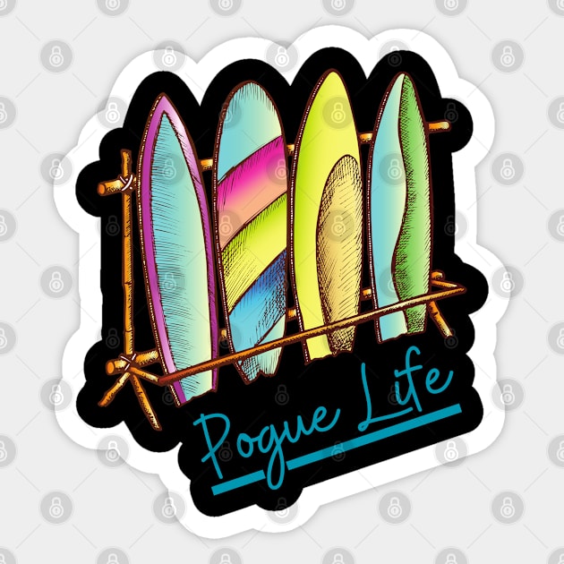 Pogue Life(7) Sticker by Vakian